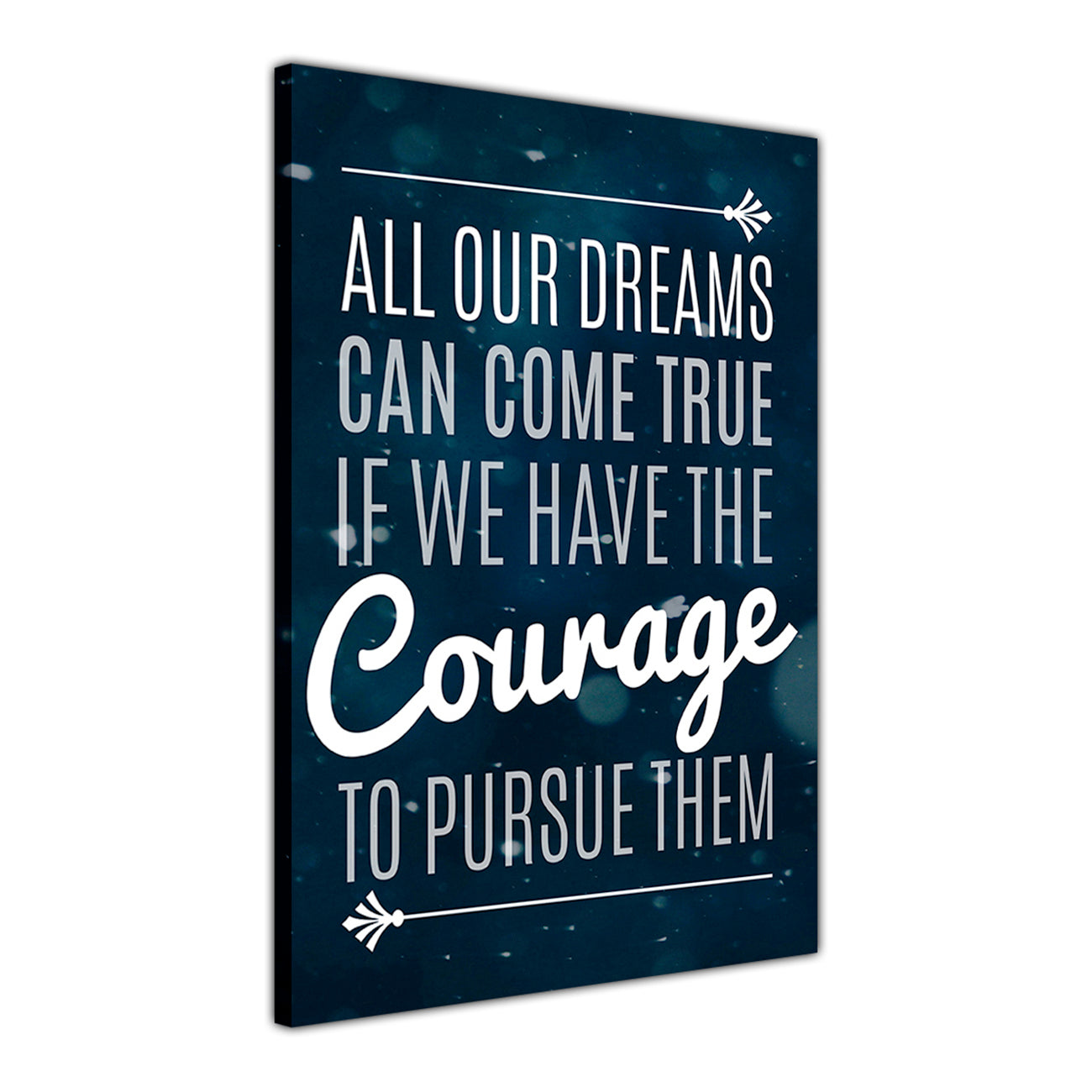 Dreams Courage Canvas Wall Art Picture Print for the Living Room, Bedroom, Home Decor